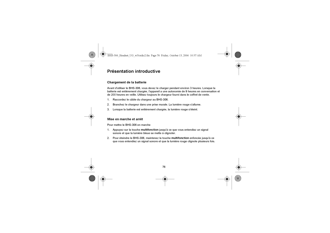 Iqua BHS-306 manual Présentation introductive, Chargement de la batterie, Mise en marche et arrêt 