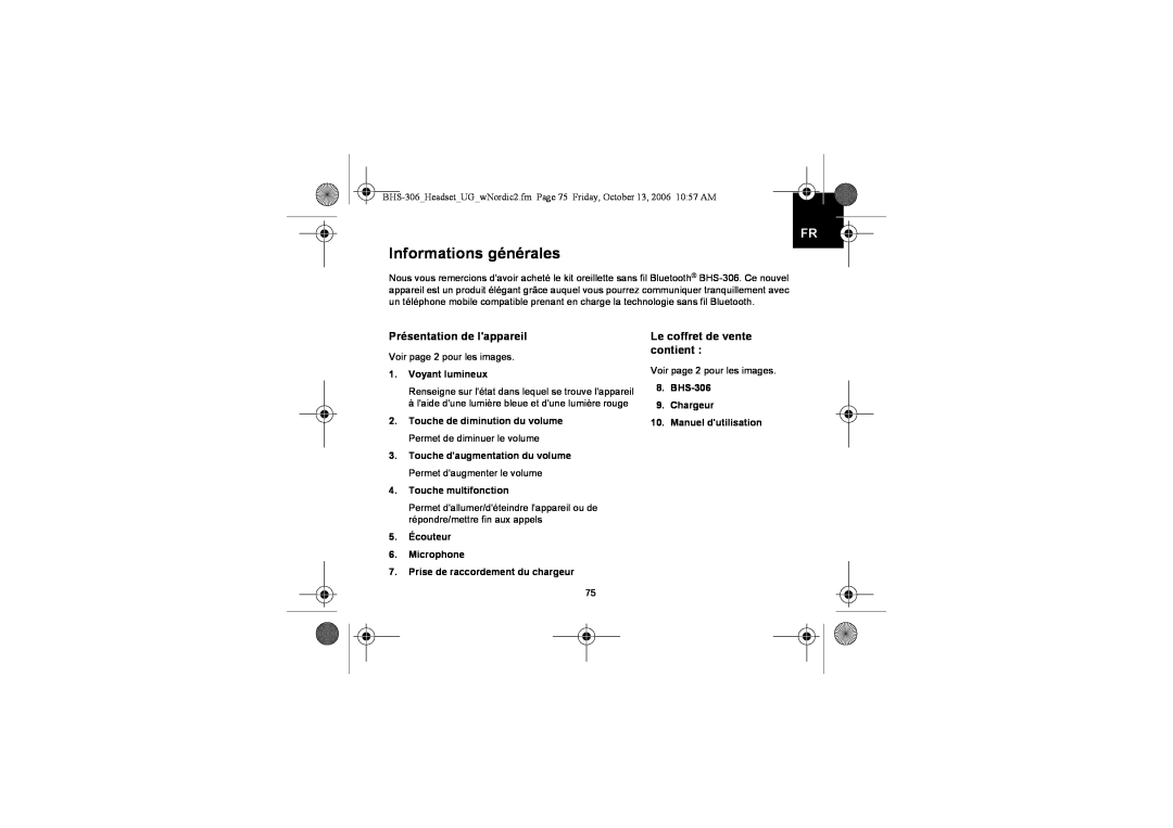 Iqua BHS-306 manual Informations générales, Présentation de lappareil, Le coffret de vente contient, Voyant lumineux 