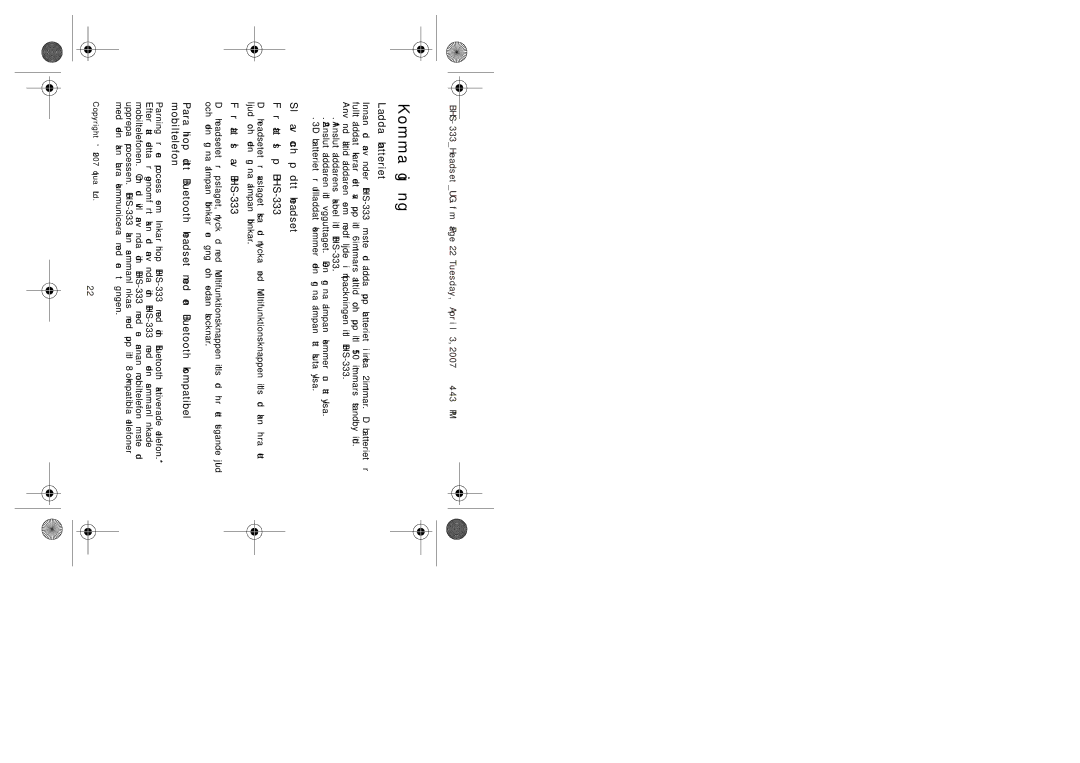 Iqua manual Komma igång, Ladda batteriet, Slå av och på ditt headset För att slå på BHS-333, För att slå av BHS-333 