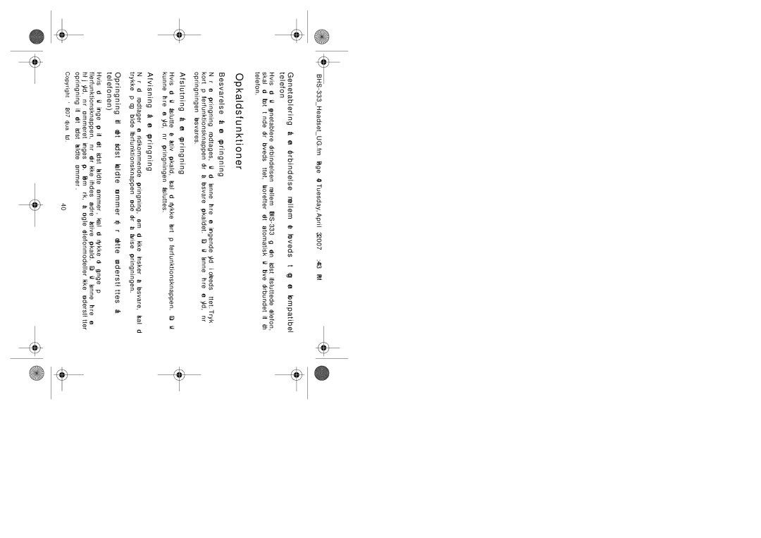 Iqua BHS-333 manual Besvarelse af en opringning, Afslutning af en opringning, Afvisning af en opringning 