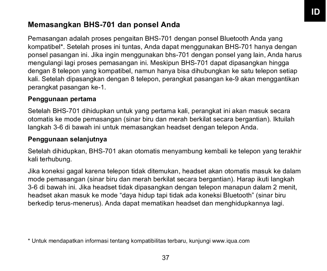 Iqua manual Memasangkan BHS-701 dan ponsel Anda, Penggunaan pertama, Penggunaan selanjutnya 