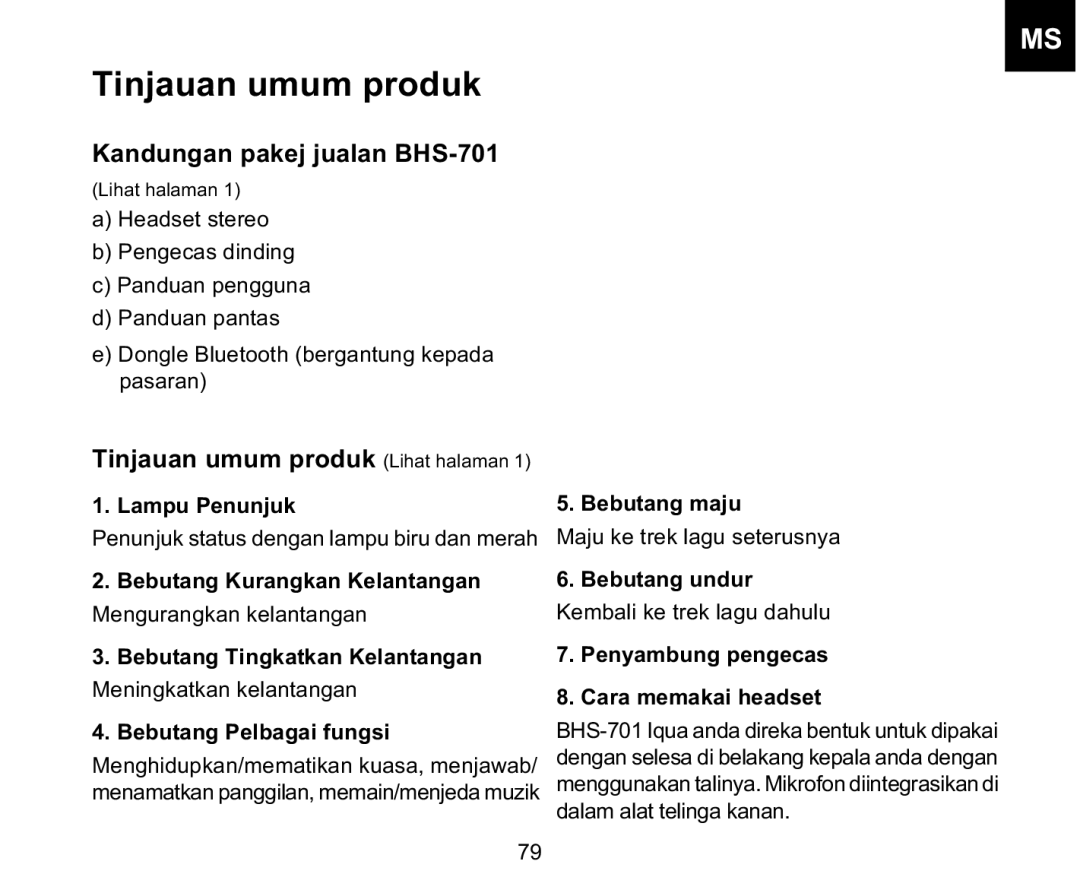 Iqua BHS-701 manual Bebutang Pelbagai fungsi, Penyambung pengecas Cara memakai headset 