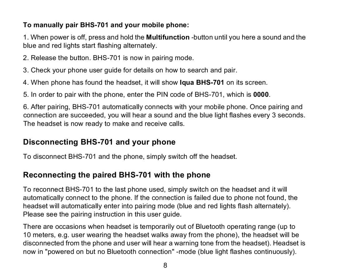 Iqua manual Disconnecting BHS-701 and your phone, Reconnecting the paired BHS-701 with the phone 