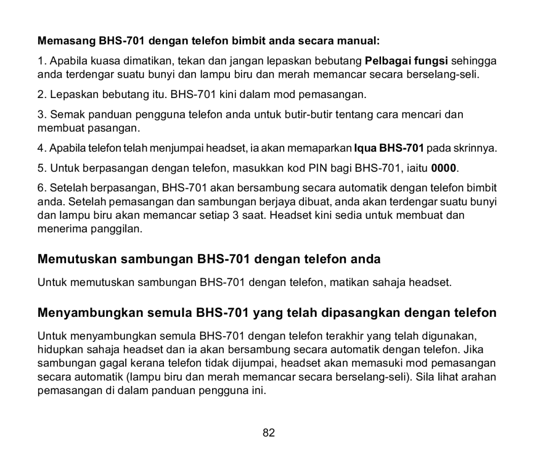 Iqua Memutuskan sambungan BHS-701 dengan telefon anda, Memasang BHS-701 dengan telefon bimbit anda secara manual 