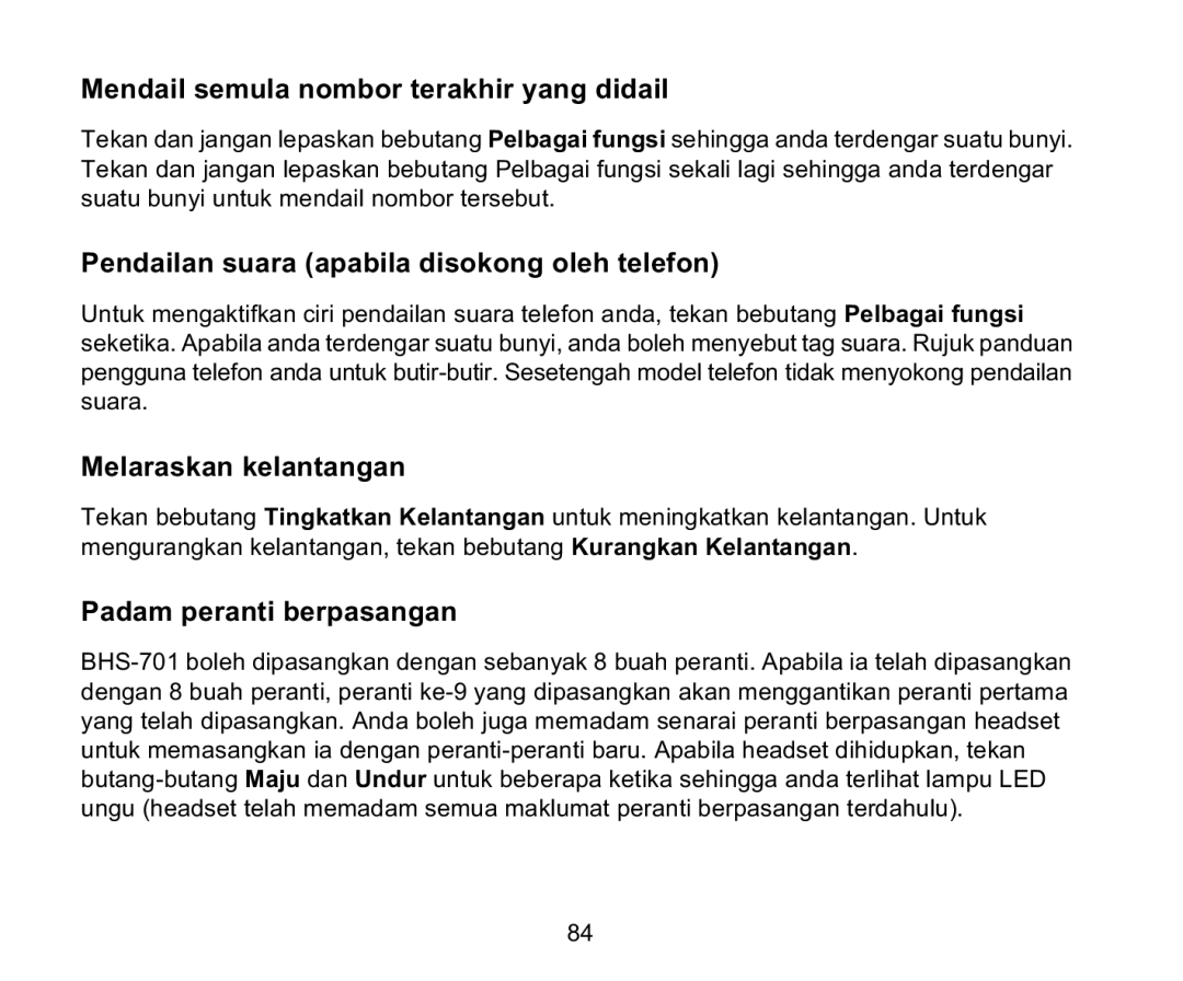 Iqua BHS-701 manual Mendail semula nombor terakhir yang didail, Pendailan suara apabila disokong oleh telefon 