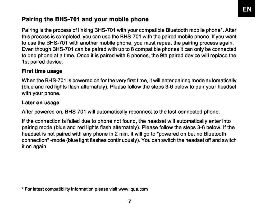 Iqua manual Pairing the BHS-701and your mobile phone, First time usage, Later on usage 