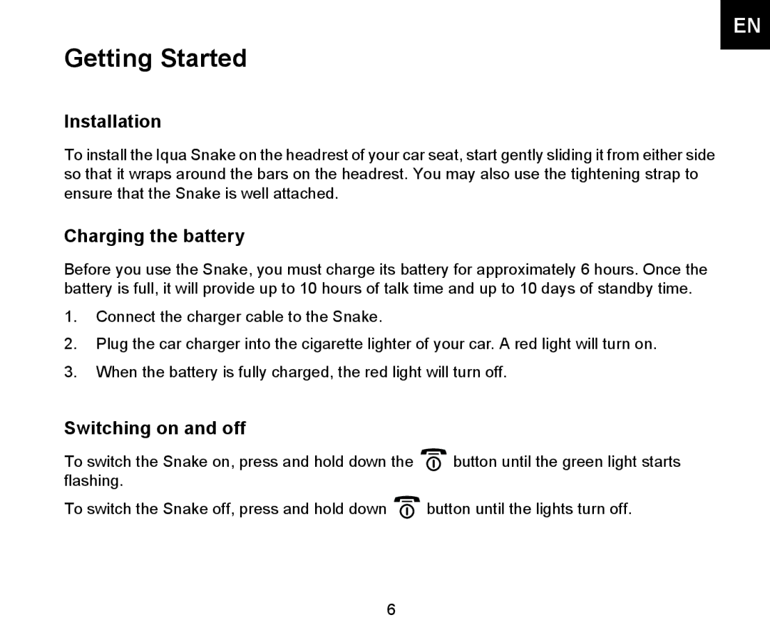 Iqua Bluetooth Headrest Handsfree manual Getting Started, Installation, Charging the battery, Switching on and off 