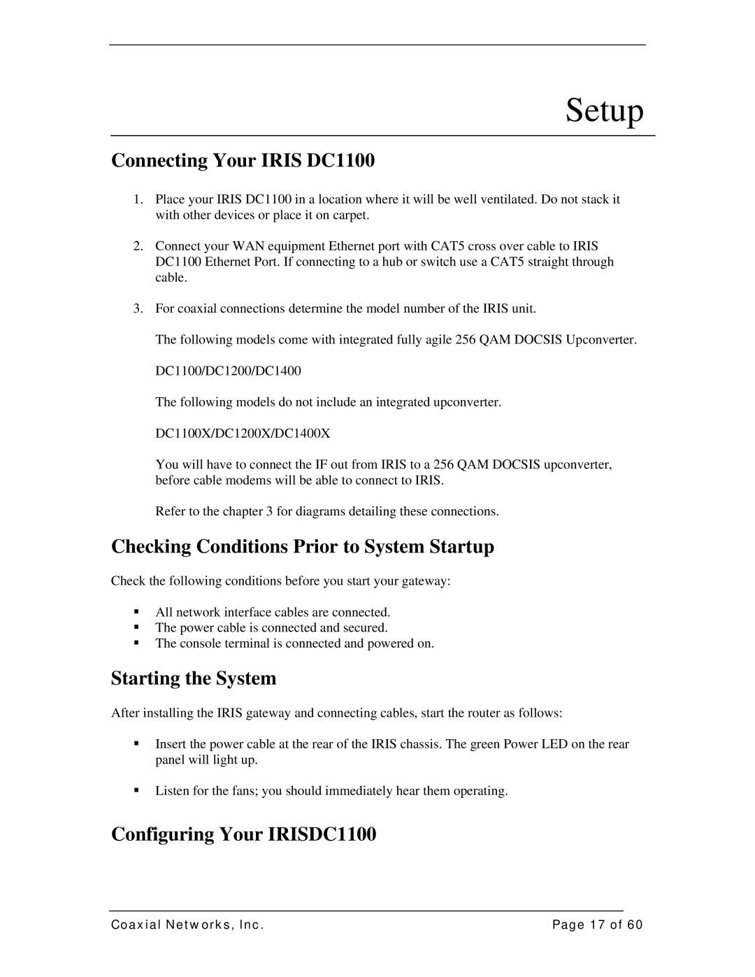 IRIS DC1100E manual Setup, Connecting Your Iris DC1100, Checking Conditions Prior to System Startup, Starting the System 