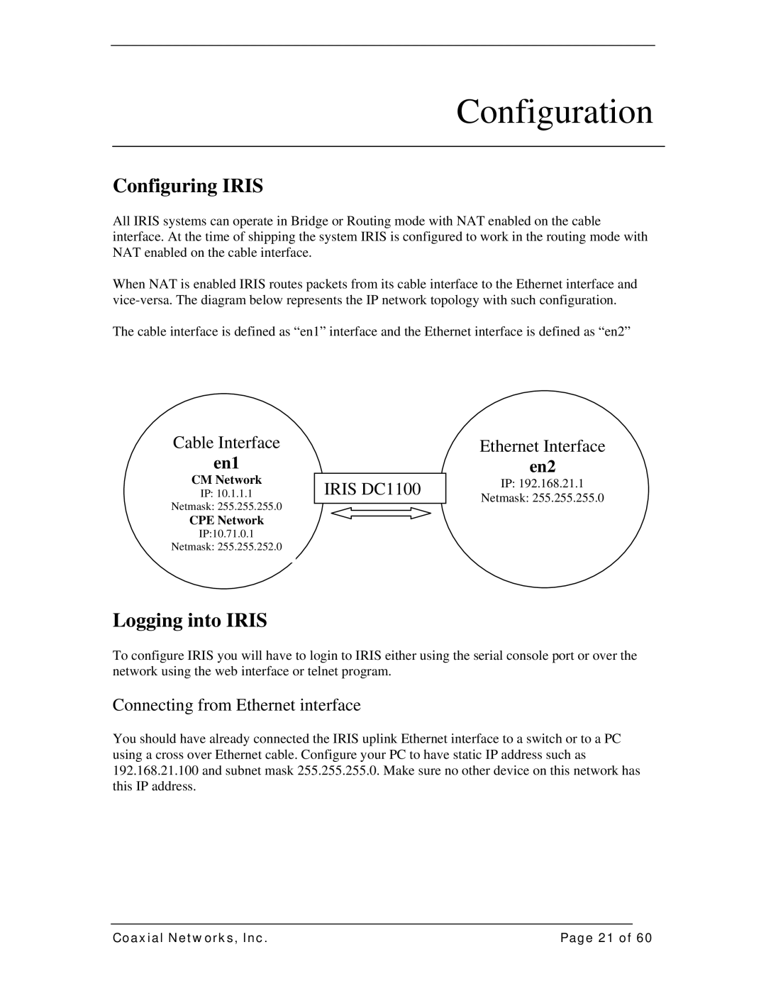 IRIS DC1100E manual Configuration, Configuring Iris, Logging into Iris 