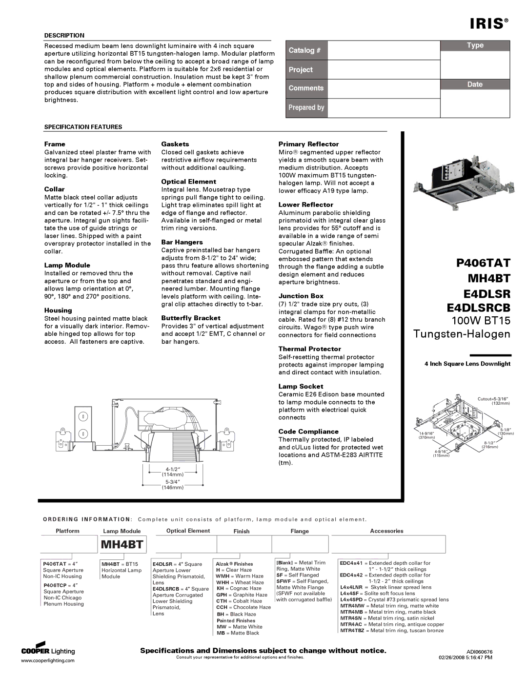 IRIS LT800P specifications Frame, Collar, Lamp Module, Housing, Gaskets, Optical Element, Bar Hangers, Butterfly Bracket 