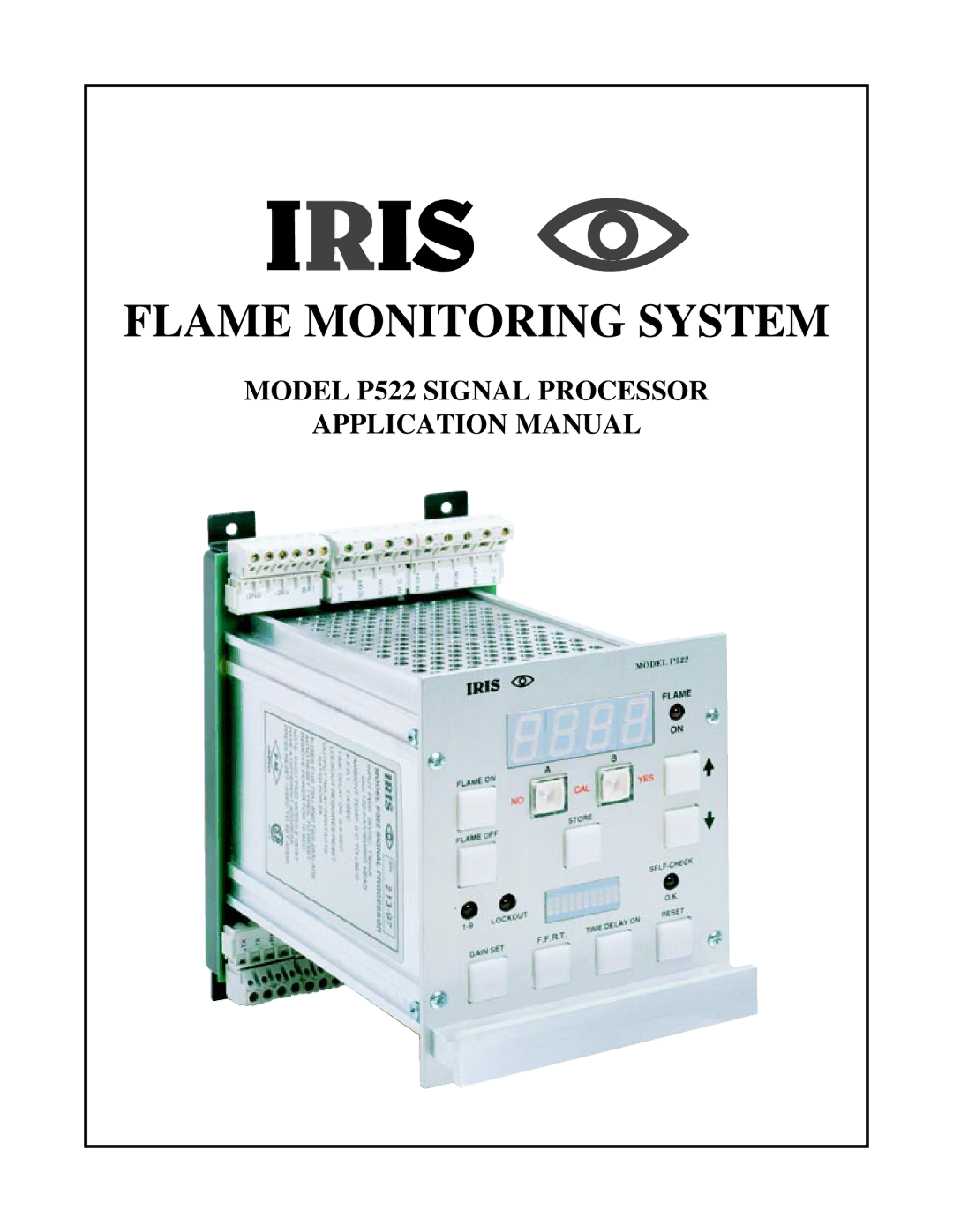 IRIS P522 manual Flame Monitoring System 