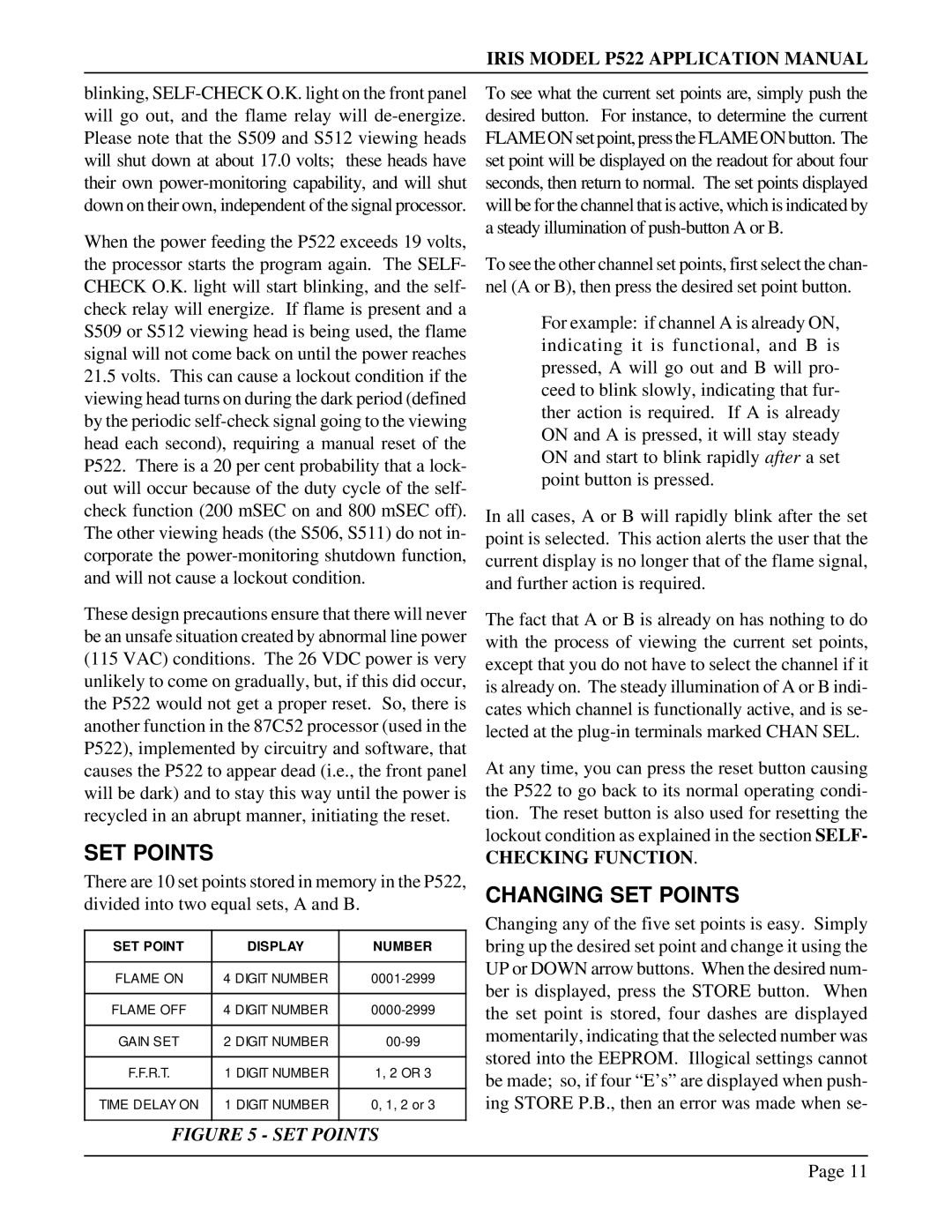 IRIS P522 manual Changing SET Points, Checking Function 