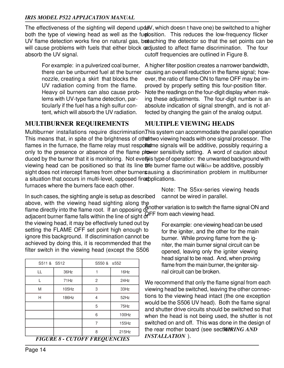 IRIS P522 manual Multiburner Requirements, Multiple Viewing Heads 