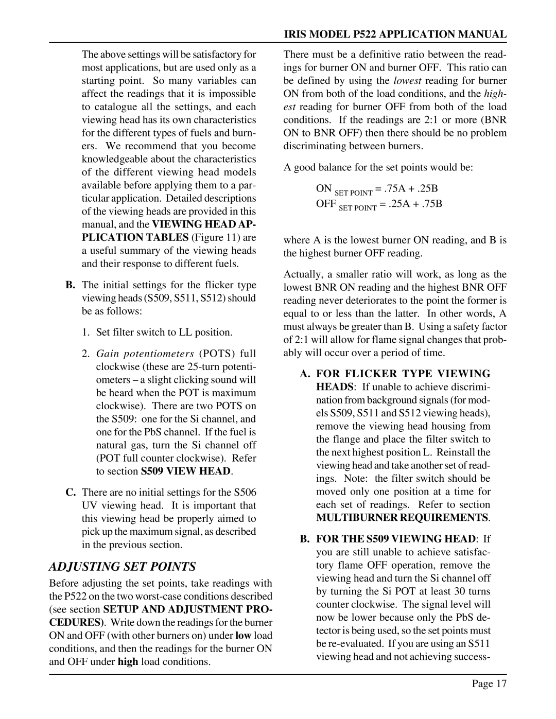 IRIS P522 manual Adjusting SET Points, For Flicker Type Viewing, Multiburner Requirements 