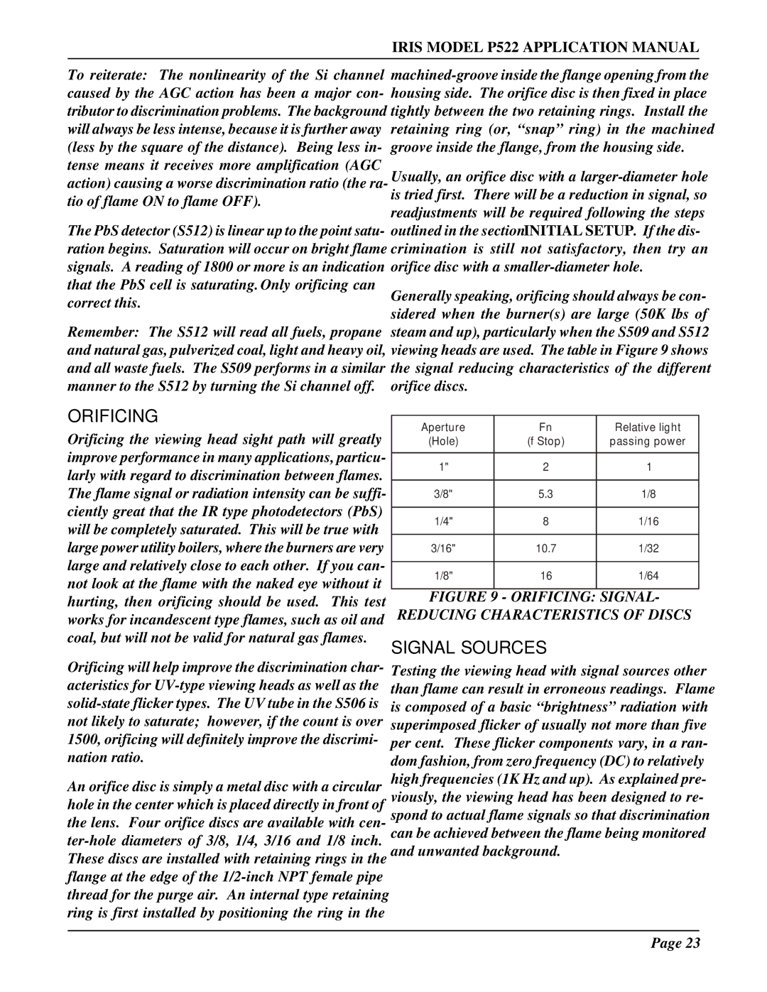IRIS P522 manual Orificing, Signal Sources 
