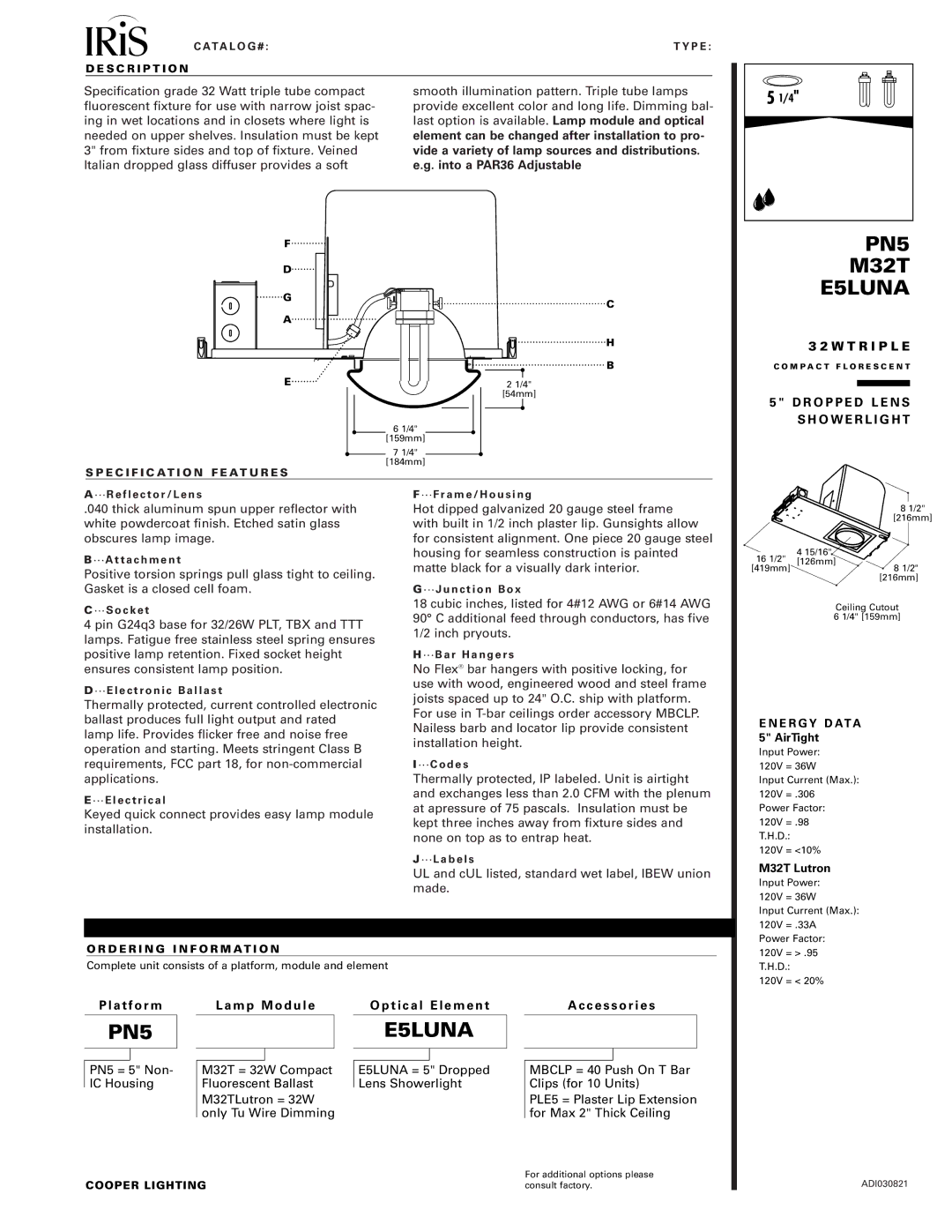 IRIS M32T, PN5, E5LUNA manual Into a PAR36 Adjustable, T R I P L E, Platform, Lamp Module Optical Element, Accessories 