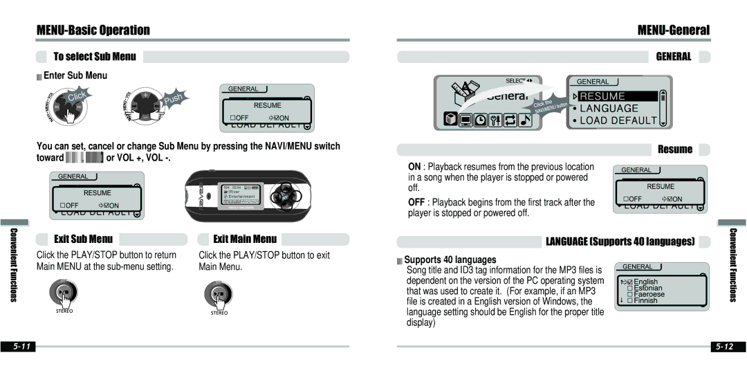 IRiver IFP-800 MENU-General, To select Sub Menu, Resume, Exit Sub Menu Exit Main Menu Language Supports 40 languages 