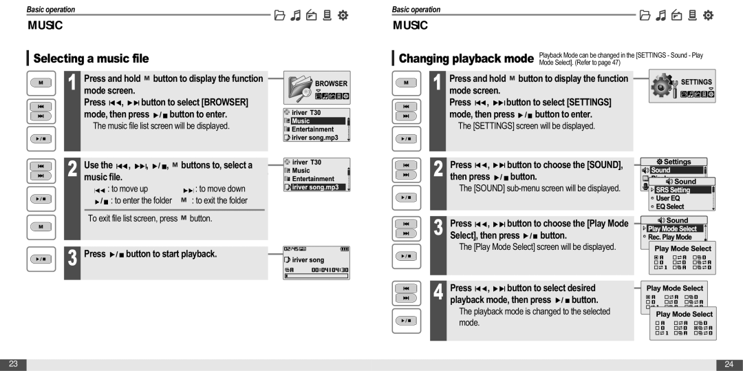 IRiver MP3 Player T30 instruction manual Mode, then press / button to enter, Use, Press / button to start playback, Button 