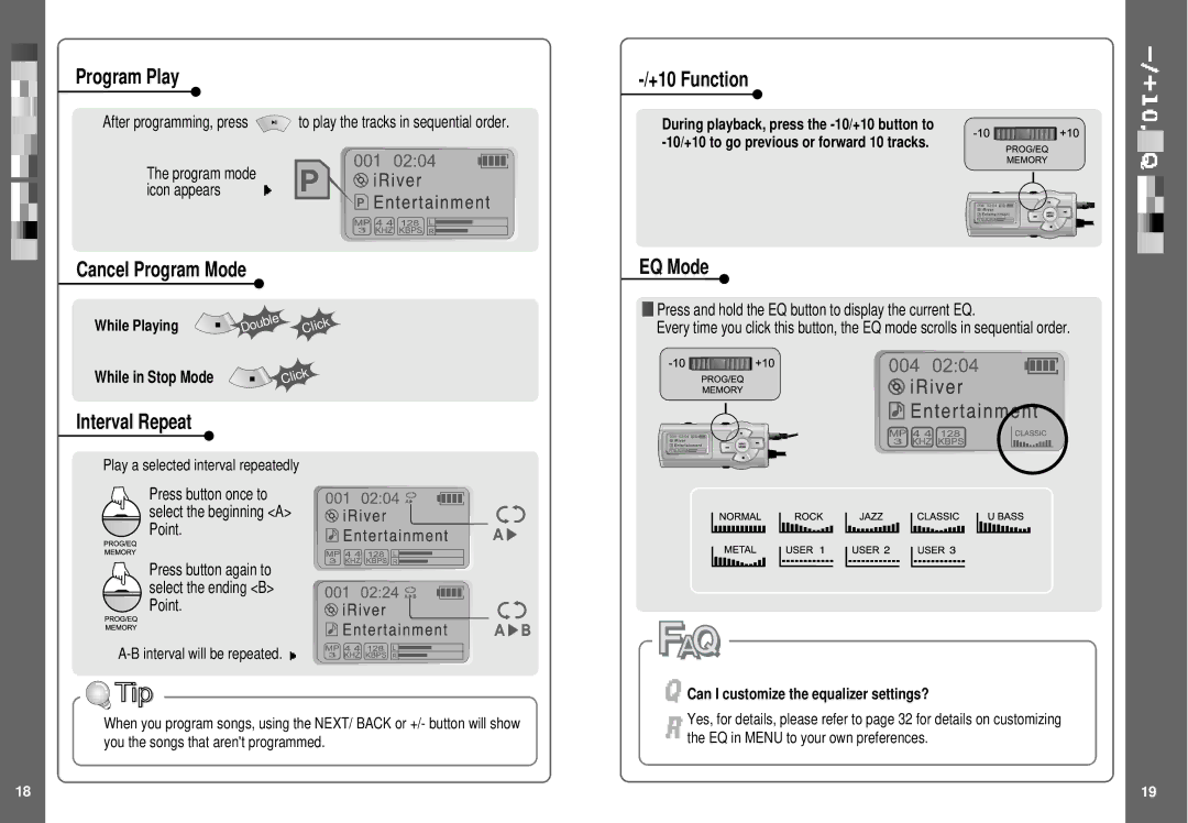 IRiver iMP-350 Program Play, Cancel Program Mode, +10 Function, EQ Mode, Can I customize the equalizer settings? 