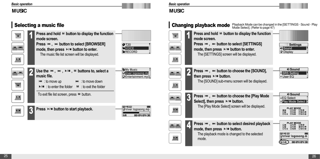 IRiver T20 Press and hold button to display the function mode screen, Use, Mode screen, Press Button to choose the Sound 