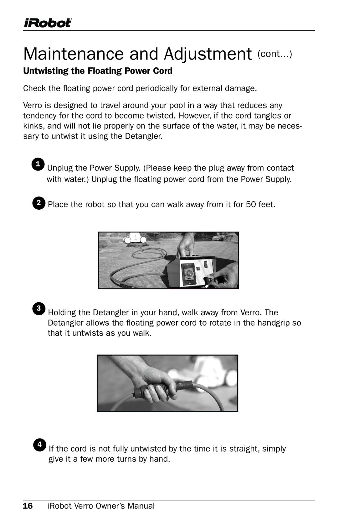 iRobot 300 owner manual Untwisting the Floating Power Cord 