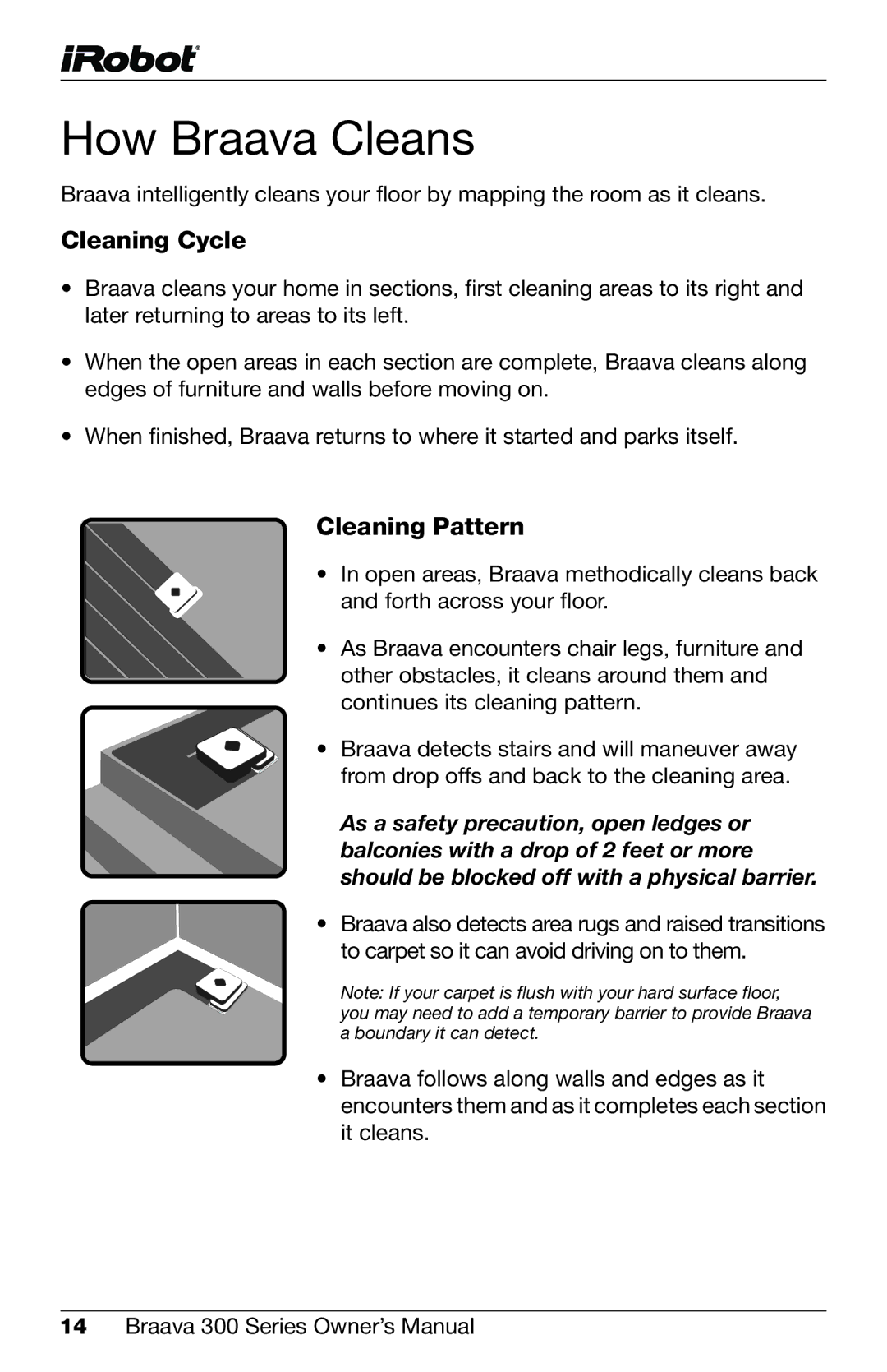 iRobot 320, 380t owner manual How Braava Cleans, Cleaning Cycle, Cleaning Pattern 