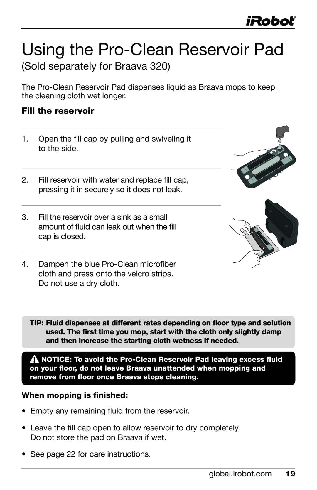 iRobot 380t, 320 owner manual Using the Pro-Clean Reservoir Pad, Fill the reservoir 