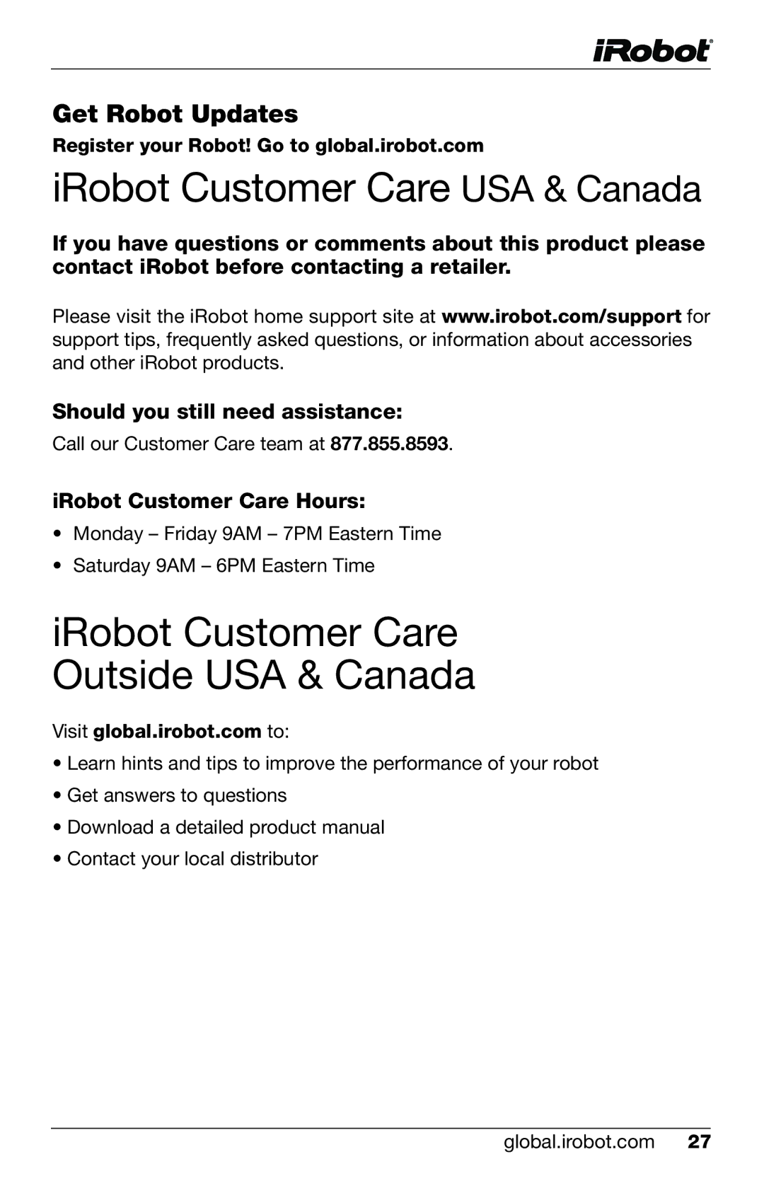 iRobot 380t, 320 IRobot Customer Care USA & Canada, IRobot Customer Care Outside USA & Canada, IRobot Customer Care Hours 