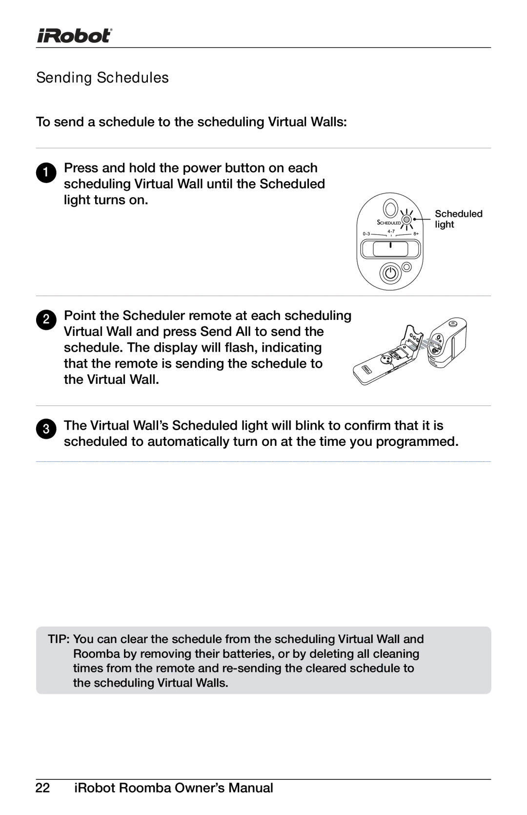 iRobot 400, 4150 owner manual Scheduled light 