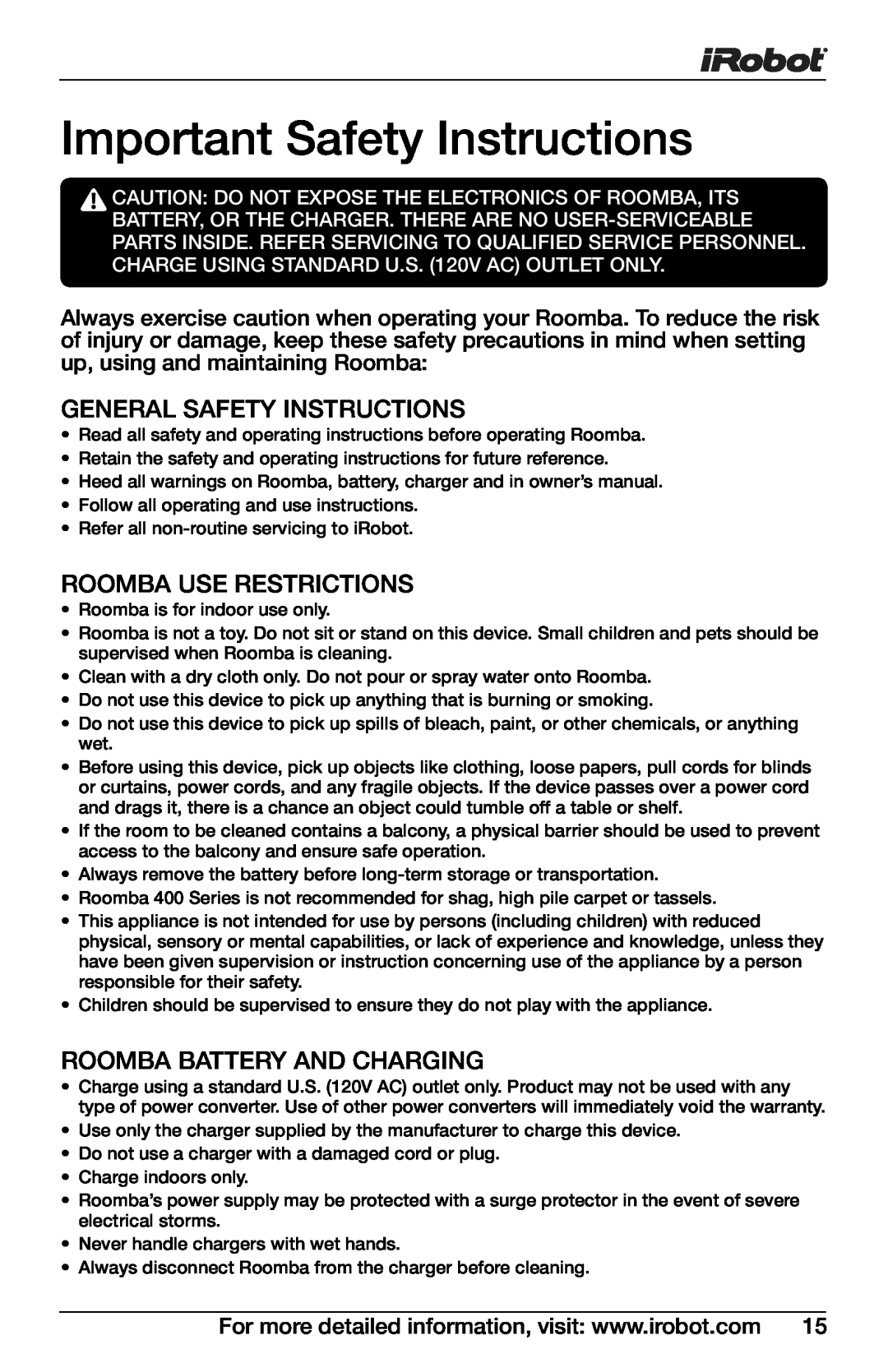 iRobot 430, 400 Series manual Important Safety Instructions, General Safety Instructions, Roomba Use Restrictions 