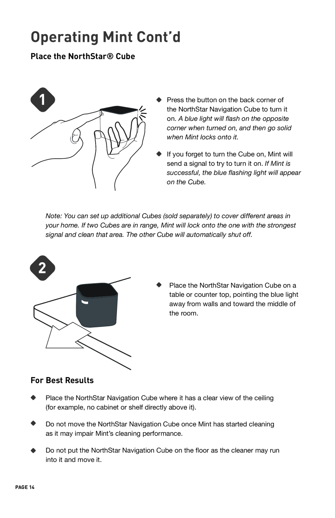 iRobot 4200 manual Operating Mint Cont’d, Place the NorthStar Cube, For Best Results 