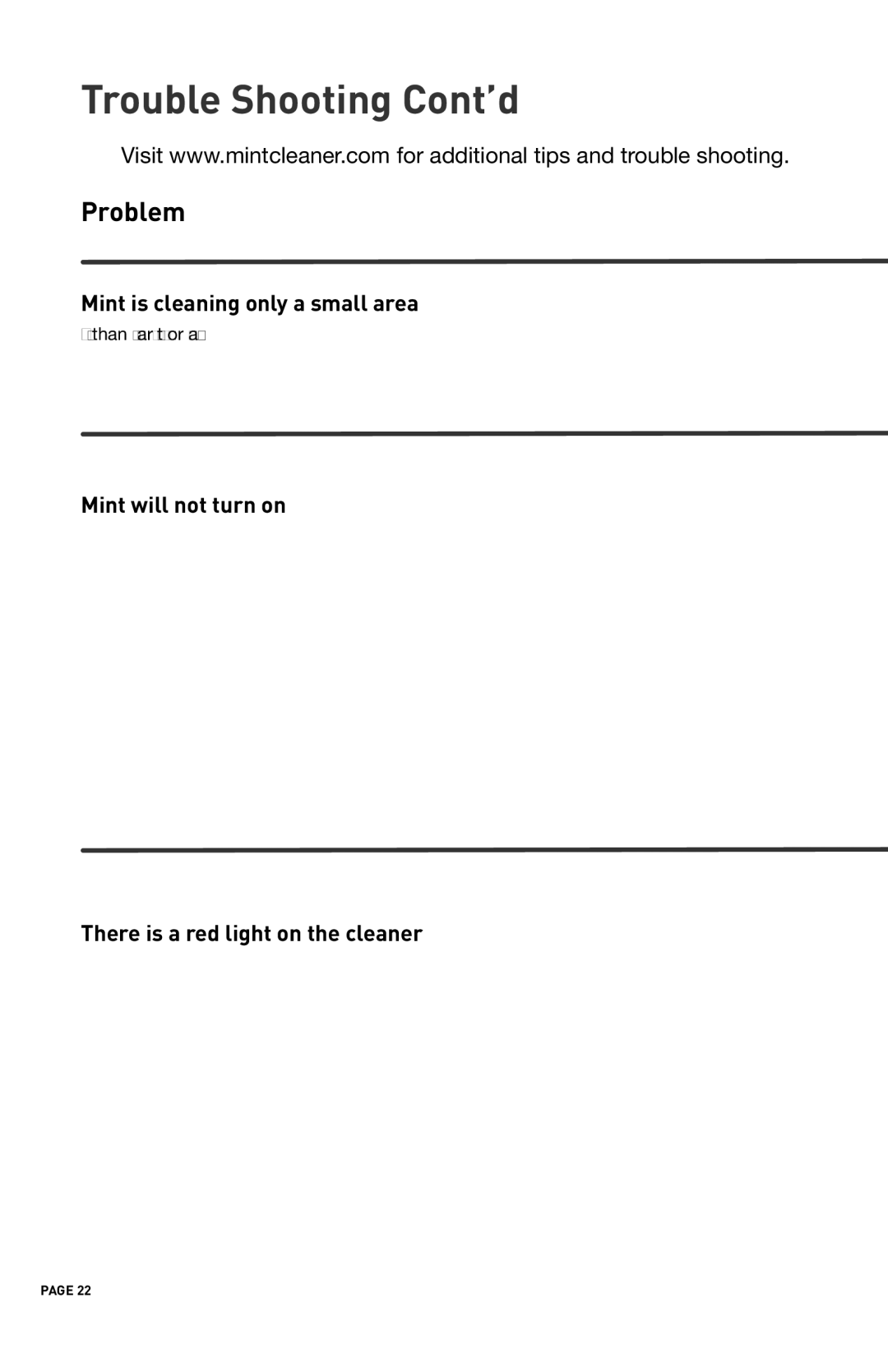 iRobot 4200 manual Trouble Shooting Cont’d, Mint is cleaning only a small area 