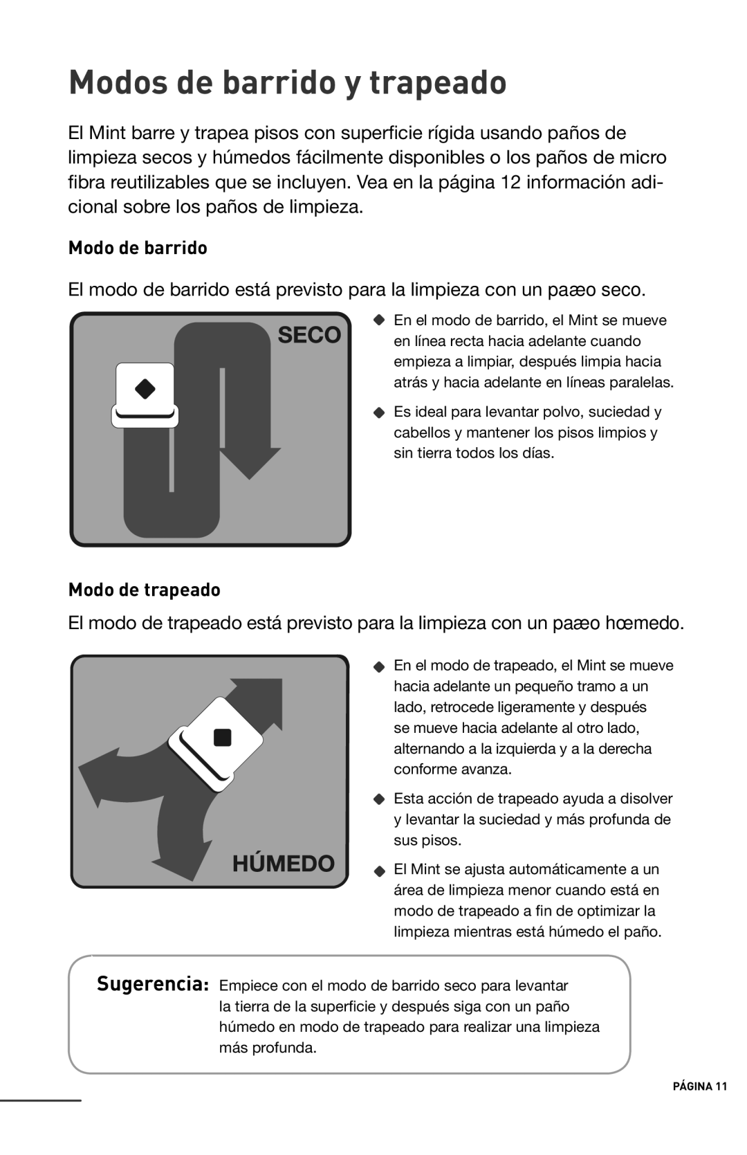 iRobot 4200 manual Modos de barrido y trapeado, Modo de barrido, Modo de trapeado 