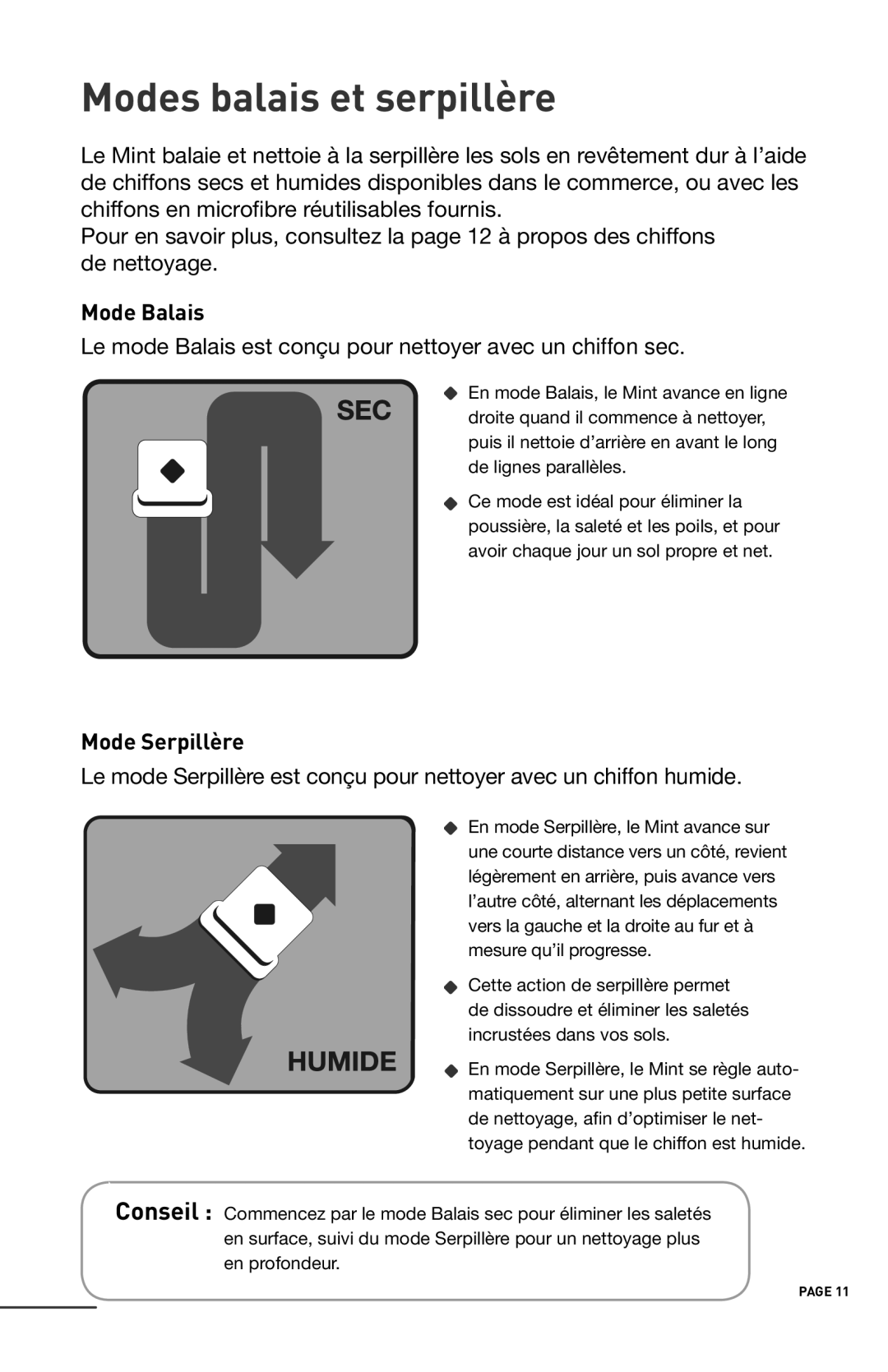 iRobot 4200 manual Modes balais et serpillère, Mode Balais, Mode Serpillère 