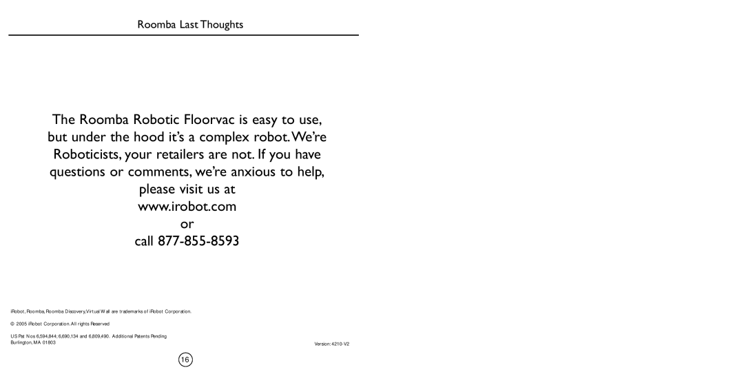 iRobot 4210 manual Roomba Last Thoughts 