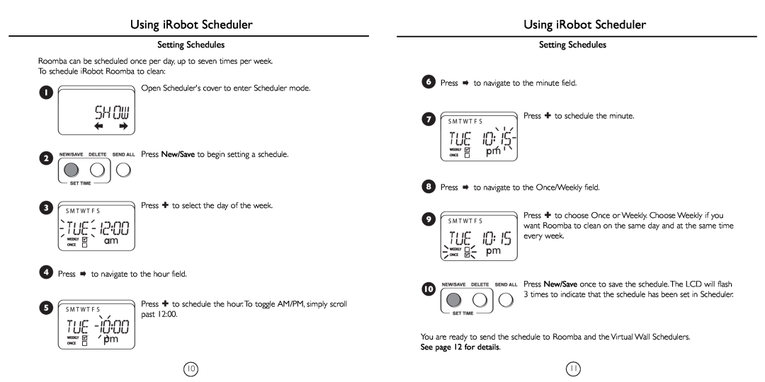 iRobot 4230 manual Using iRobot Scheduler, Setting Schedules 