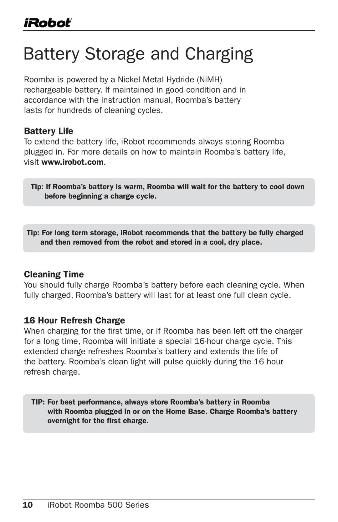 iRobot 500 Series manual Battery Storage and Charging, Cleaning Time, Hour Refresh Charge 