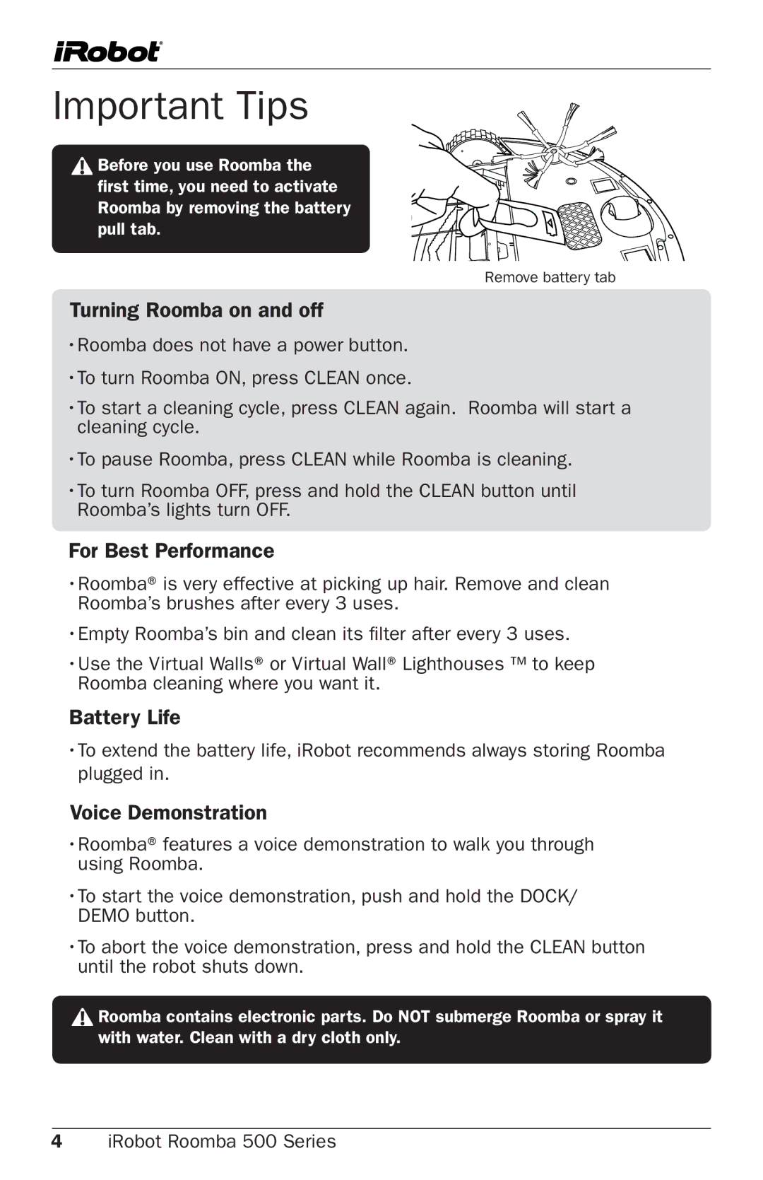 iRobot 500 Series manual Important Tips, Turning Roomba on and off, For Best Performance, Battery Life, Voice Demonstration 