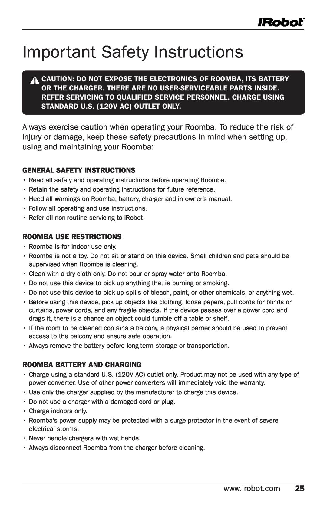 iRobot 500 Series manual Important Safety Instructions, General Safety Instructions, Roomba Use Restrictions 