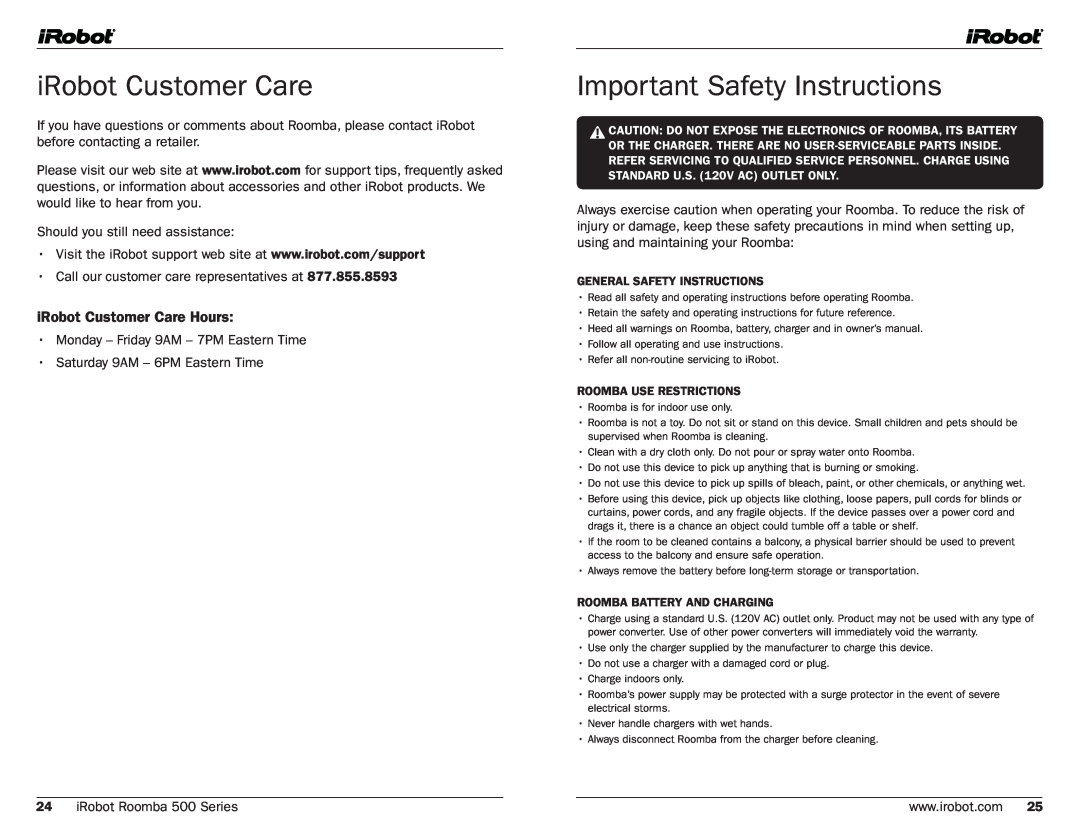 iRobot 500, 530 manual Important Safety Instructions, iRobot Customer Care Hours 
