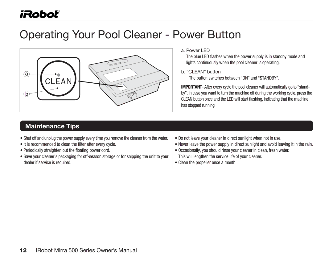 iRobot 530 owner manual Operating Your Pool Cleaner Power Button, Power LED, Clean the propeller once a month 