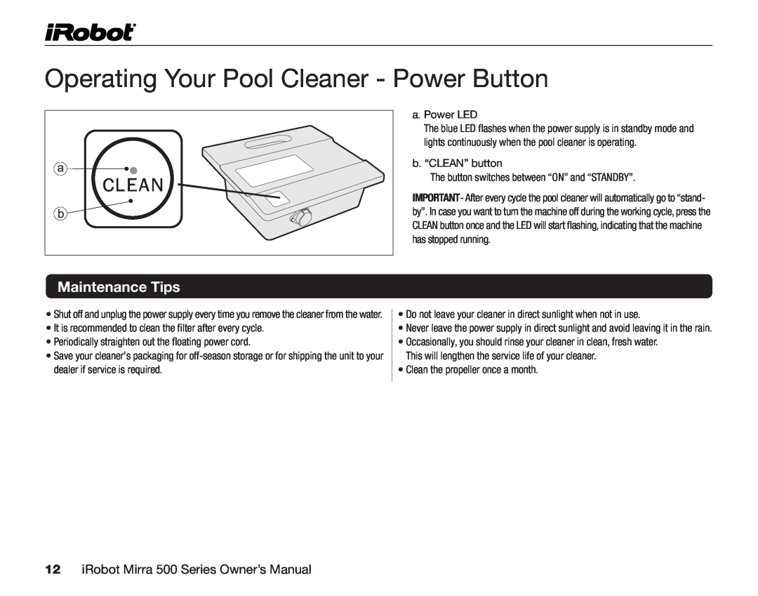 iRobot 530 owner manual Operating Your Pool Cleaner - Power Button, Maintenance Tips 