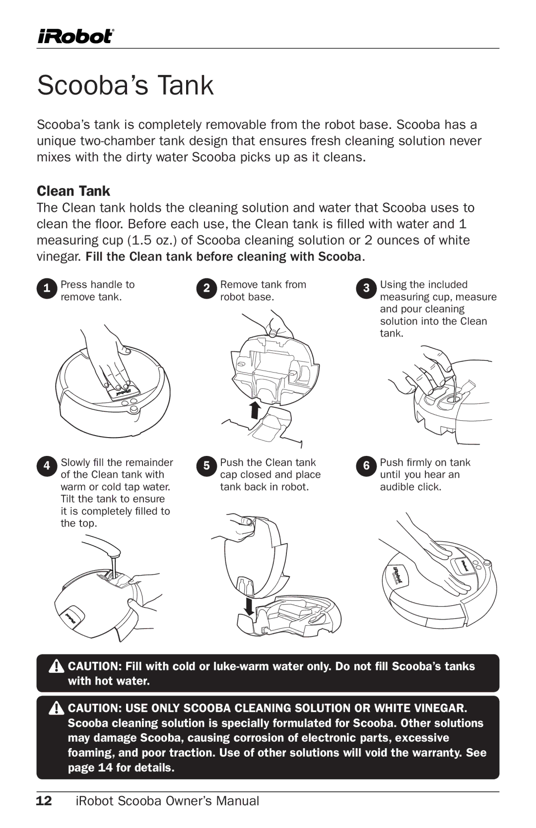 iRobot 5800 owner manual Scooba’s Tank, Clean Tank 