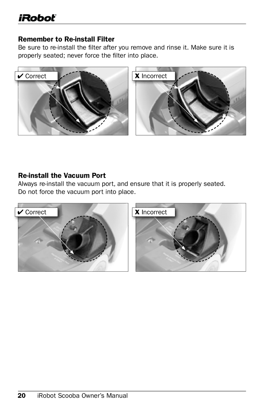 iRobot 5800 owner manual Remember to re-install Filter, Re-install the Vacuum Port 