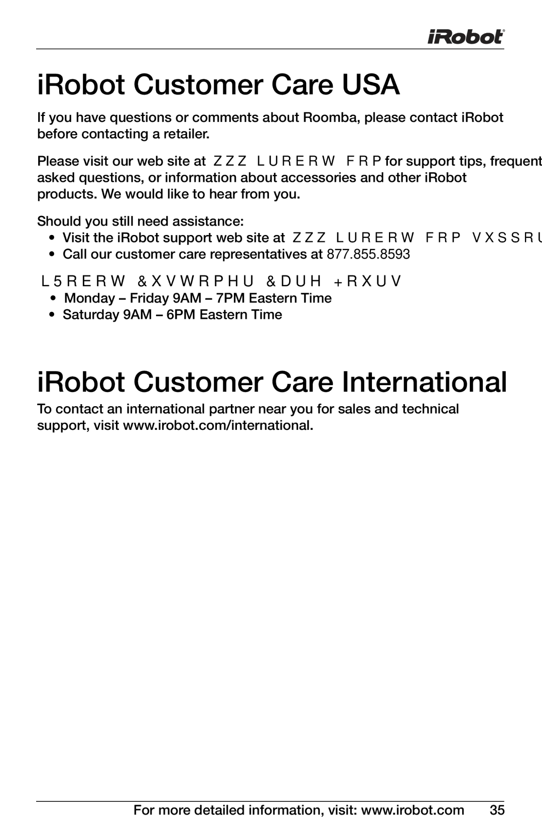 iRobot 531, 611, 571, 560, 540, 563 IRobot Customer Care USA, IRobot Customer Care International, IRobot Customer Care Hours 