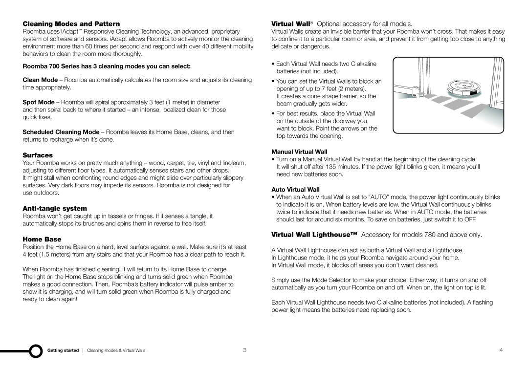 iRobot 78002, 770 owner manual Cleaning Modes and Pattern, Surfaces, Anti-tangle system, Home Base 