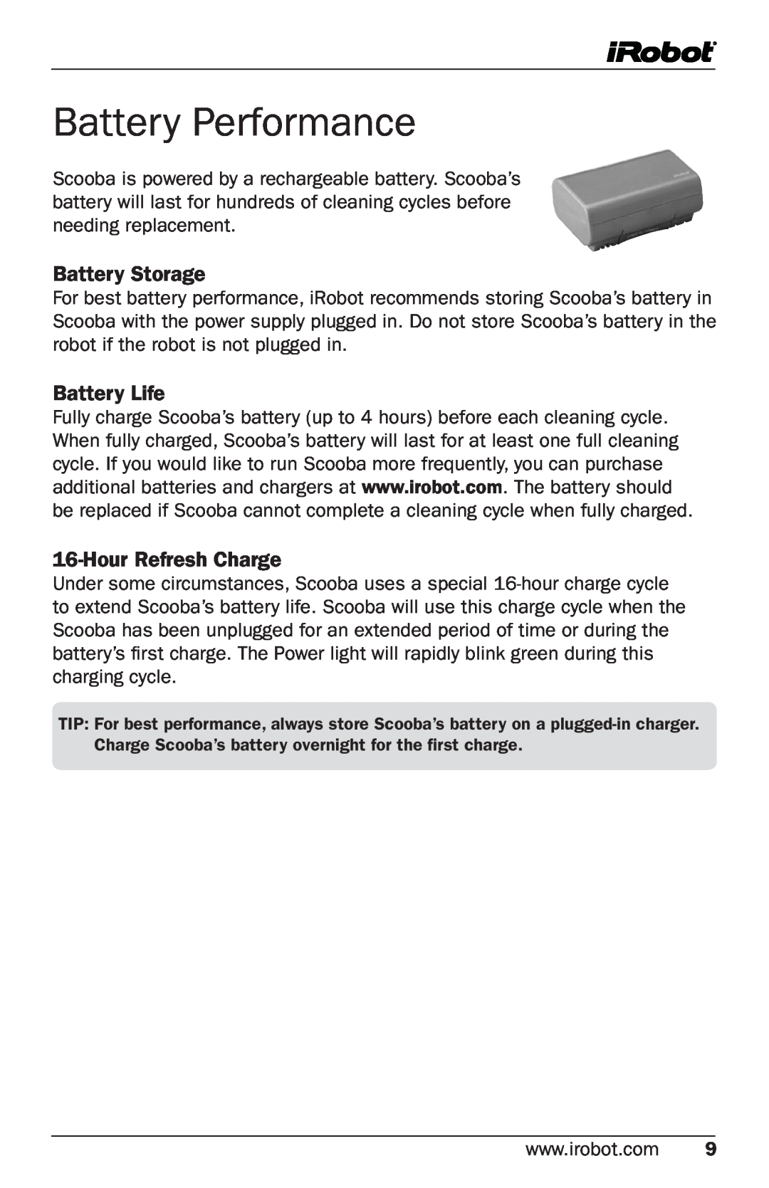 iRobot Cleaning System owner manual Battery Performance, Battery Storage, Battery Life, HourRefresh Charge 