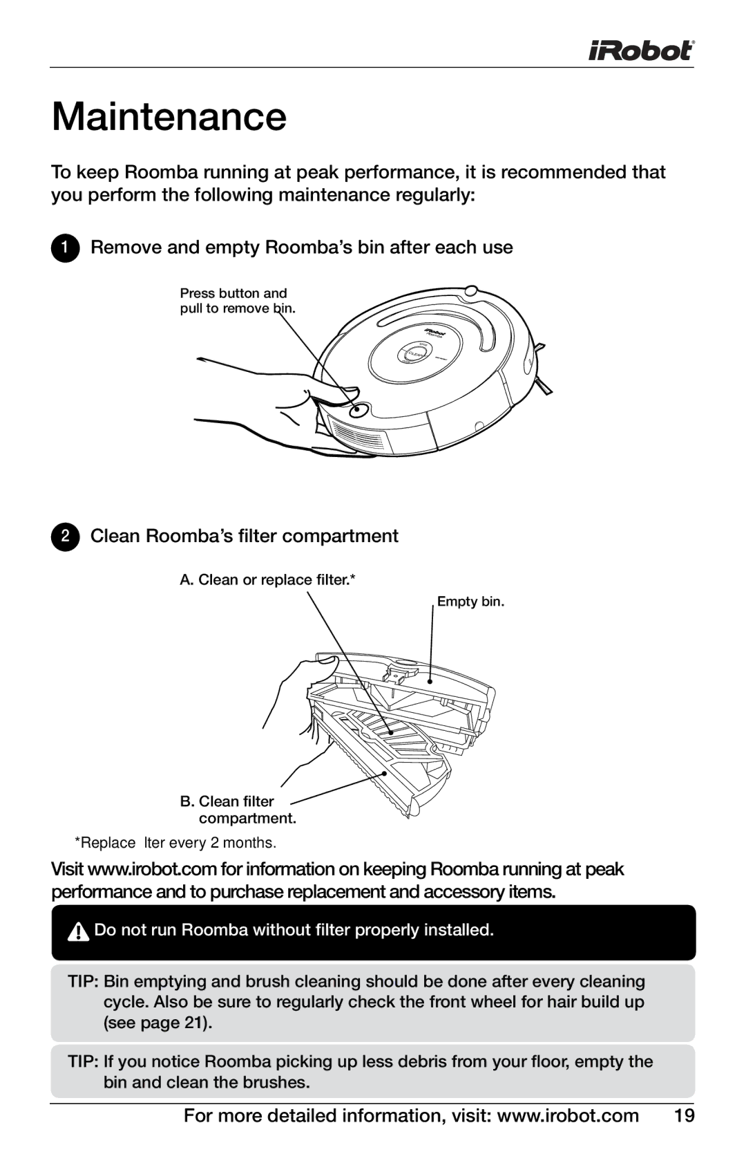 iRobot Professional Series manual Maintenance, Clean Roomba’s filter compartment 