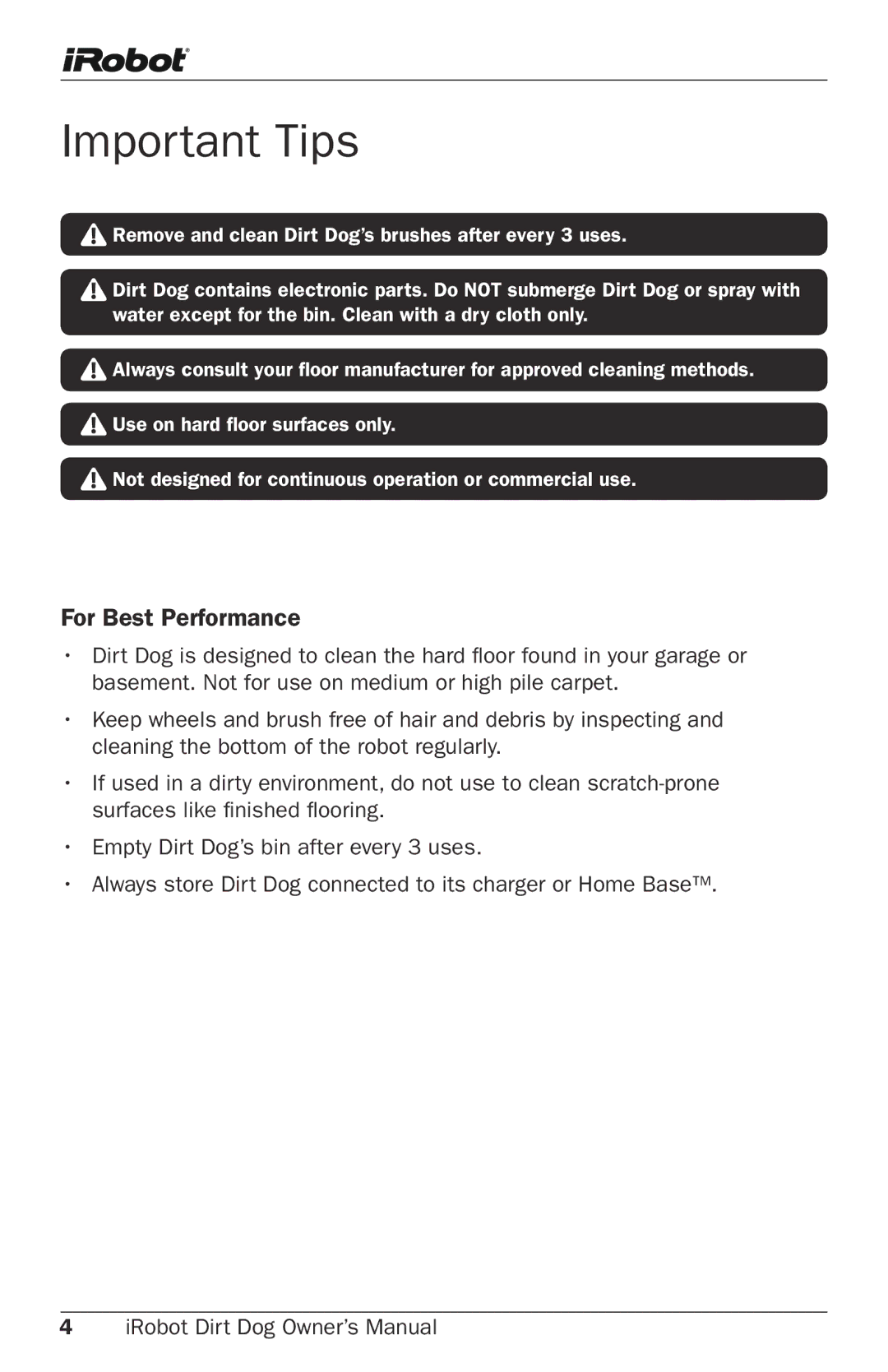 iRobot Robot owner manual Important Tips, For Best Performance 