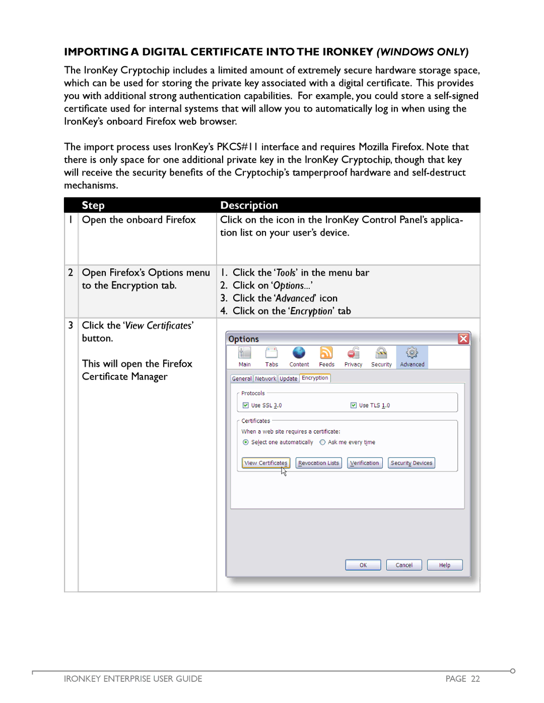 IronKey Enterprise manual Step Description 